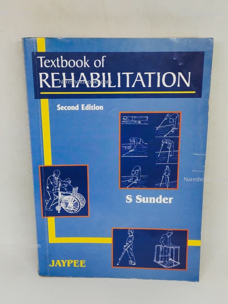 Textbook of Rehabilitation 2nd edition by ss sunder