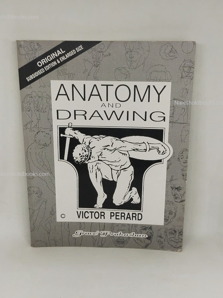 Anatomy and Drawing by Victor Perard Grace Prakashan