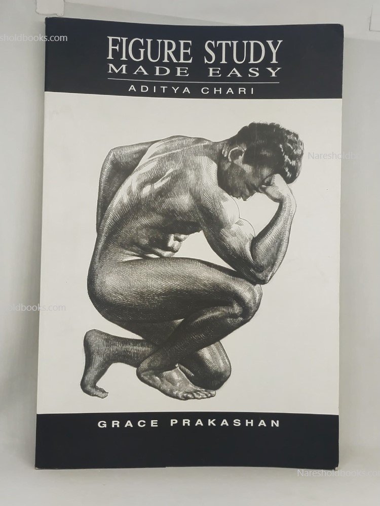 Figure Study Made Easy by Aditya Chari Grace Prakashan