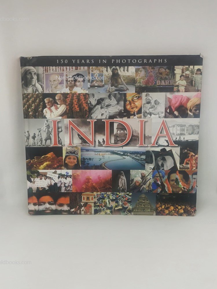 India 150 Years in Photographs