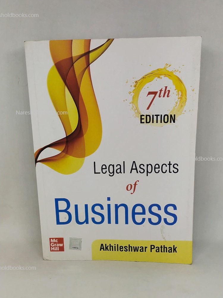 Legal Aspect Of Business 7th Edition Akhileshwar Pathak