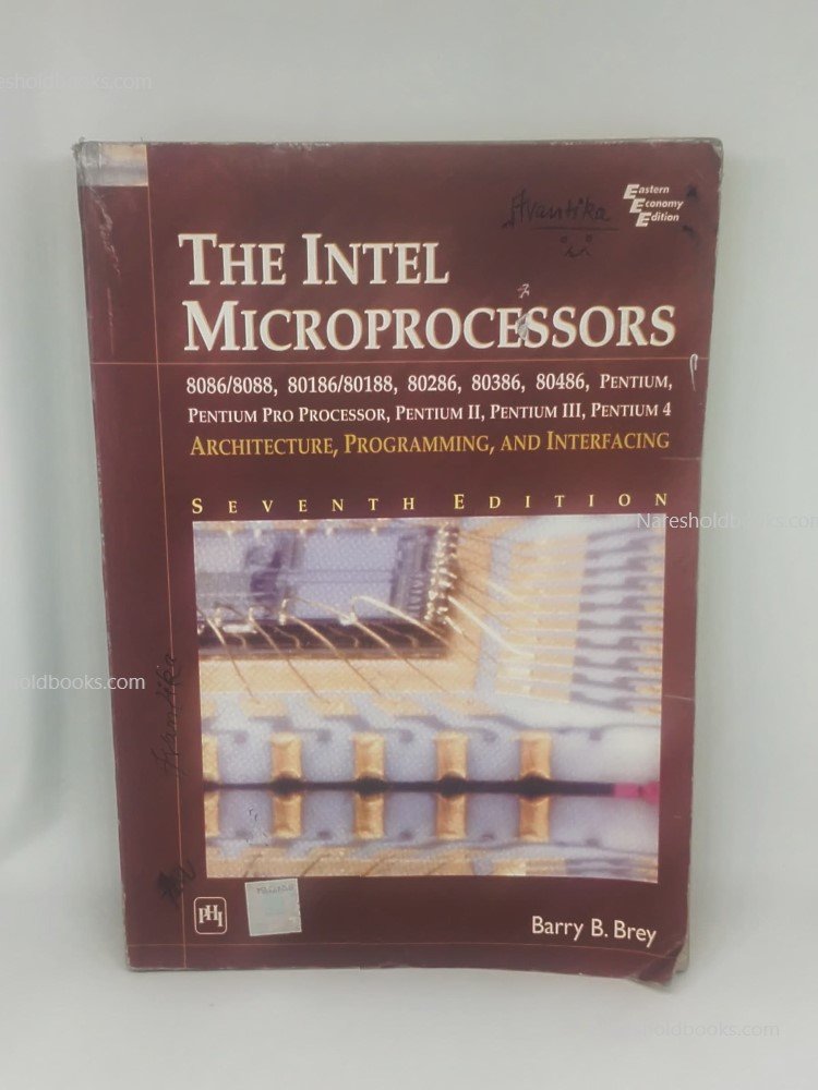 The Intel Microprocessors 7th edition by Barry B. Brey