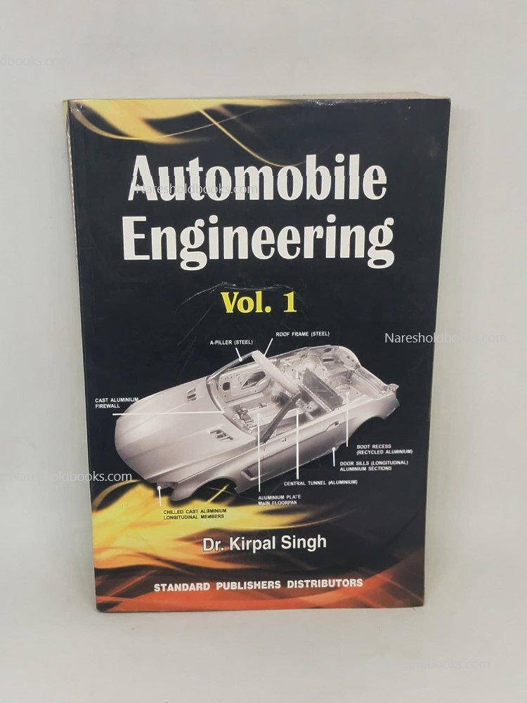 Automobile Engineering Vol-1 by Dr. Kirpal Singh