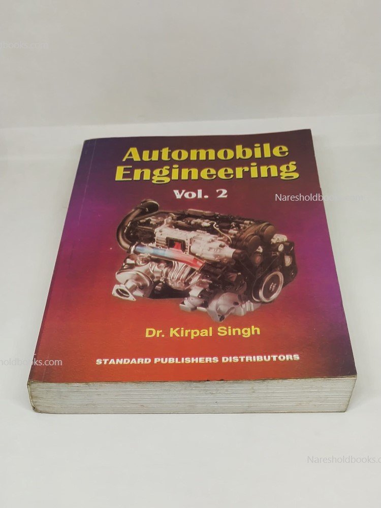 Automobile Engineering Vol-2 by Dr. Kirpal Singh